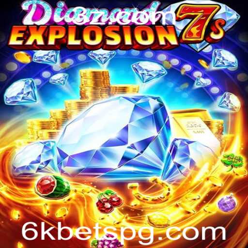Explorando o Jogo DiamondExplosion7s e a Tendência das 6k Bets