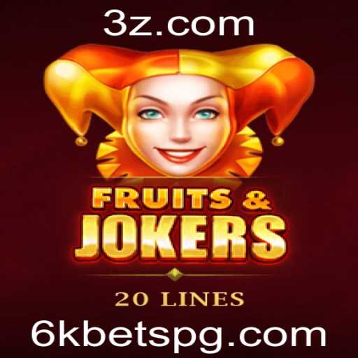 Descubra o Fascinante Mundo de FruitsAndJokers20 e as Excitantes 6k Bets