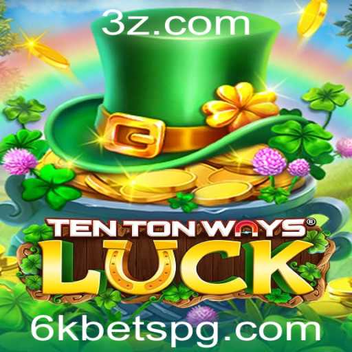 Explorando o Fascinante Mundo de TenTonWaysLuck: A Emoção das Apostas 6k